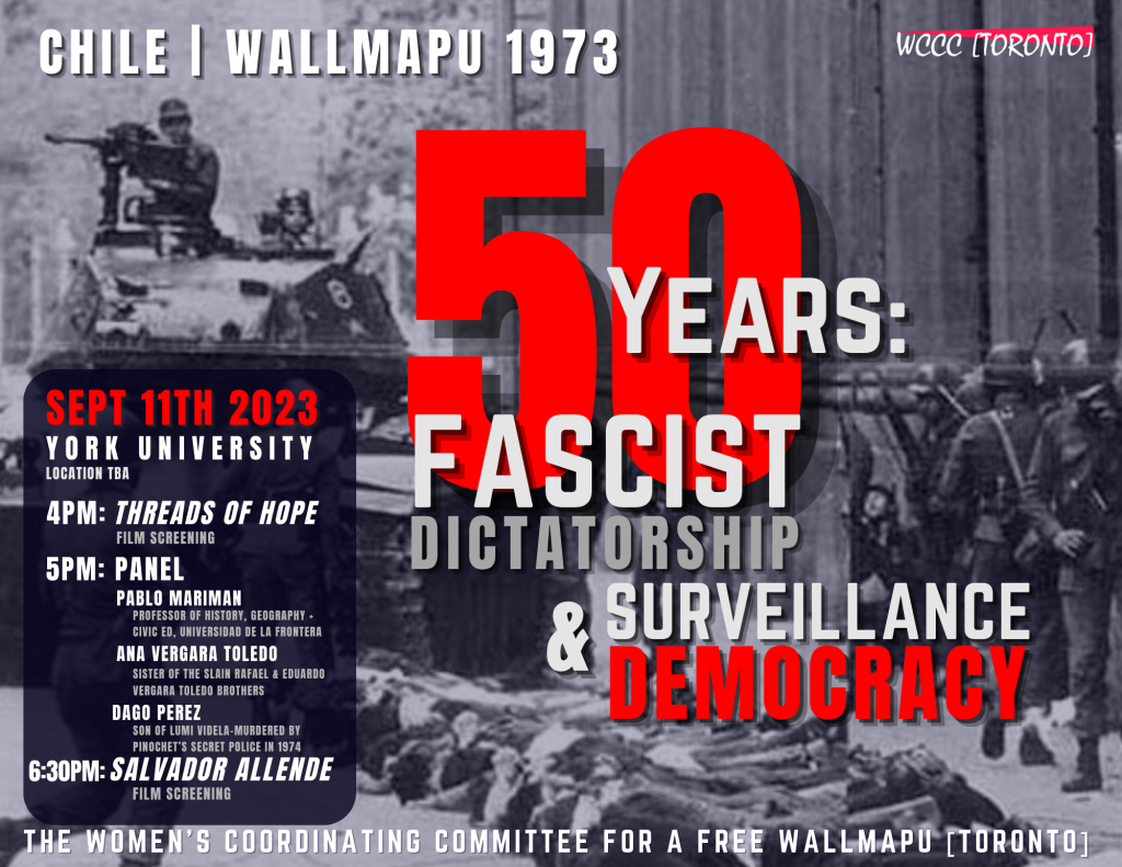 CHILE | WALLMAPU: 50 YEARS OF FASCIST DICTATORSHIP & SURVEILLANCE DEMOCRACY